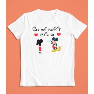 Tricou Personalizat Barbati - Cel mai fericit tatic - Mickey Mouse  - 1